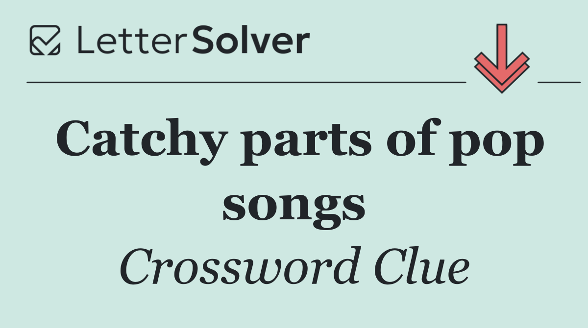 Catchy parts of pop songs