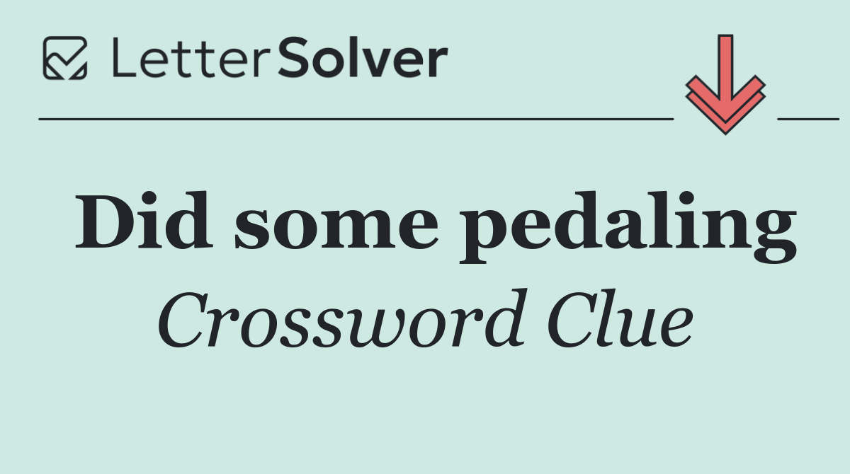 Did some pedaling