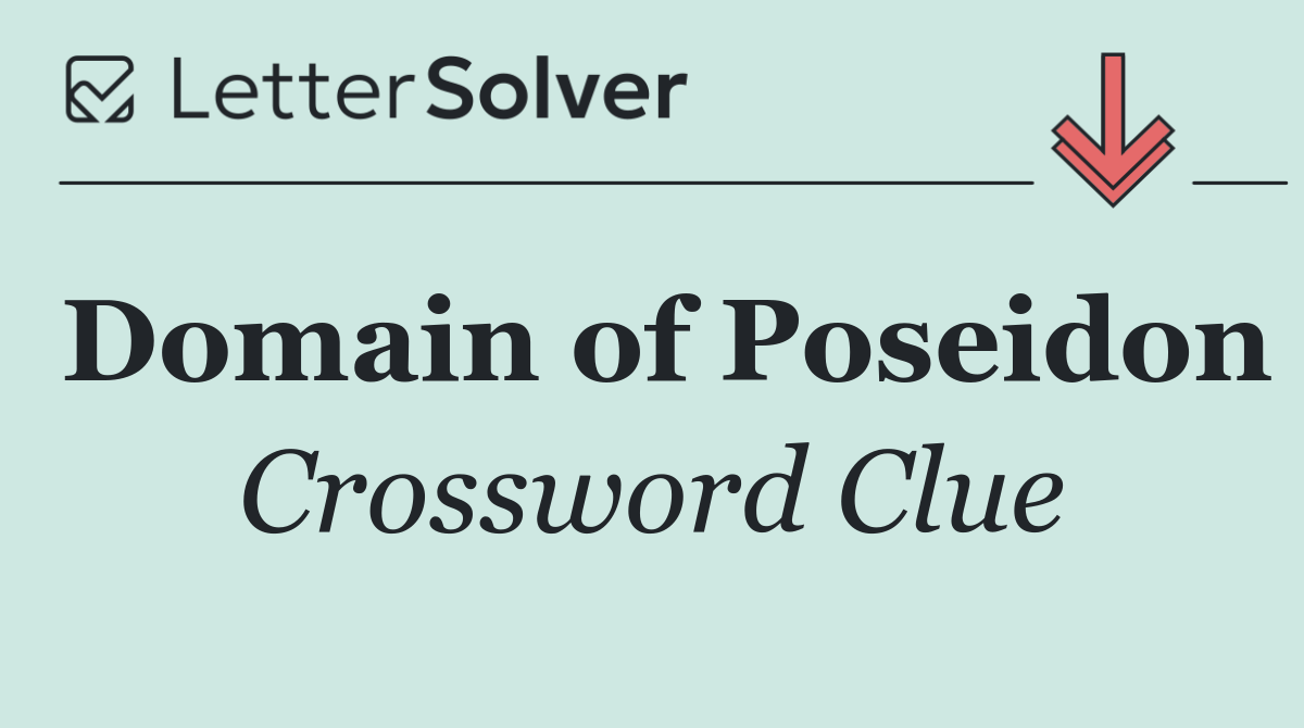 Domain of Poseidon