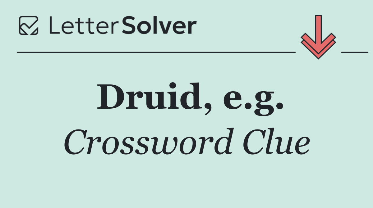 Druid, e.g.