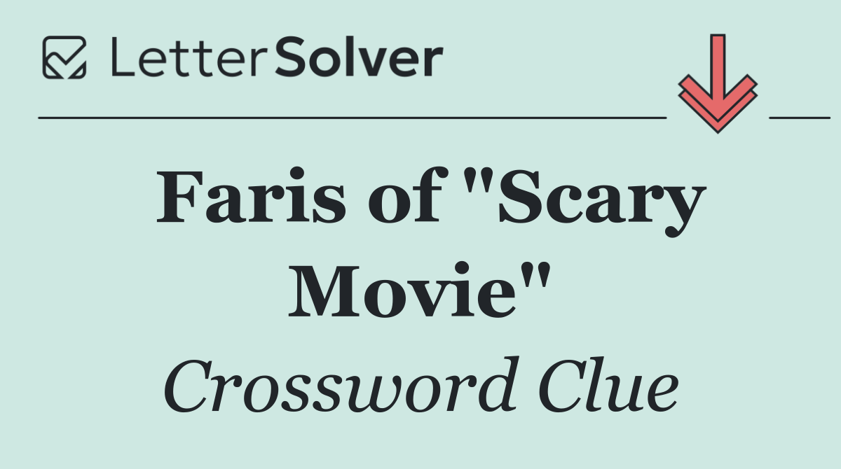 Faris of "Scary Movie"