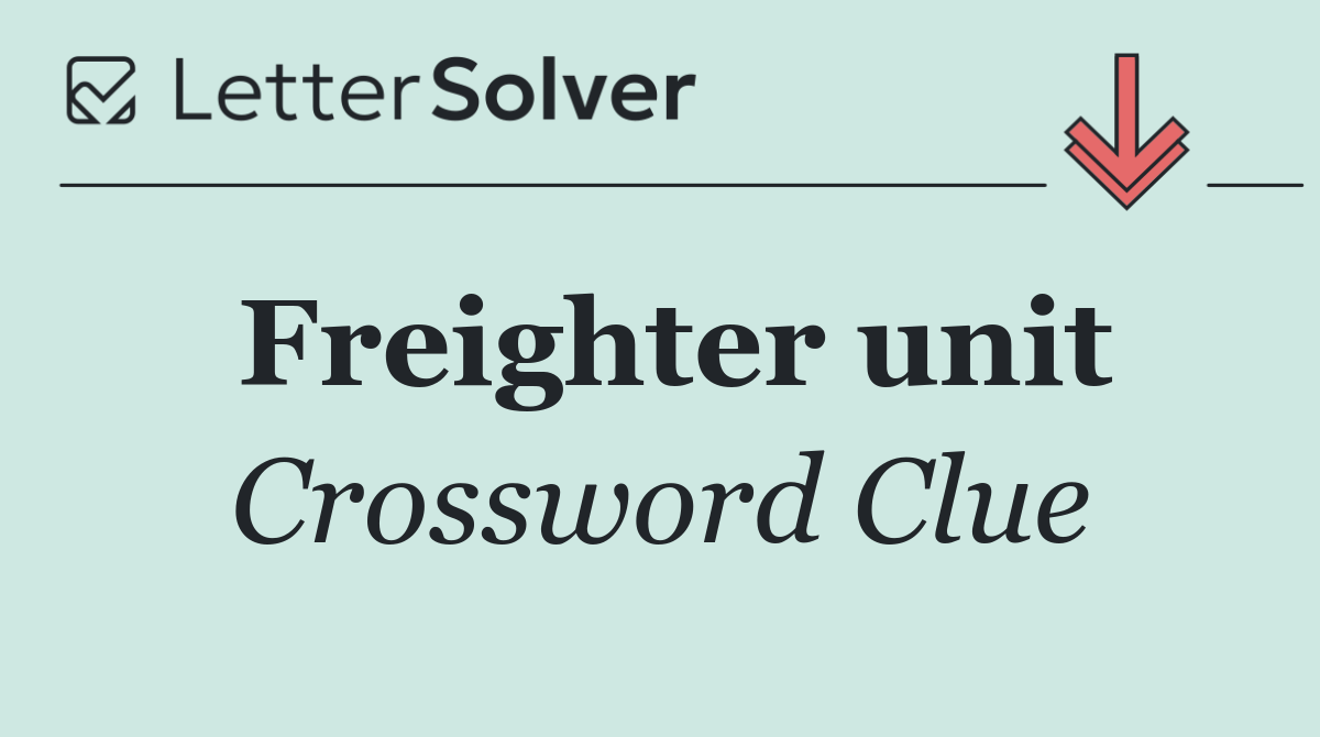 Freighter unit
