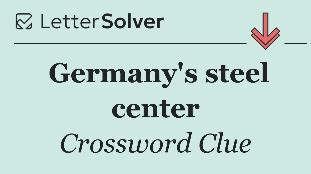 Germany's steel center