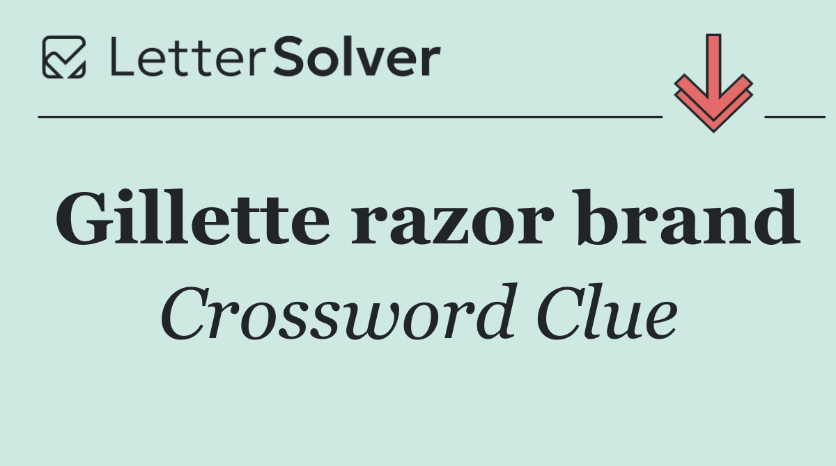 Gillette razor brand