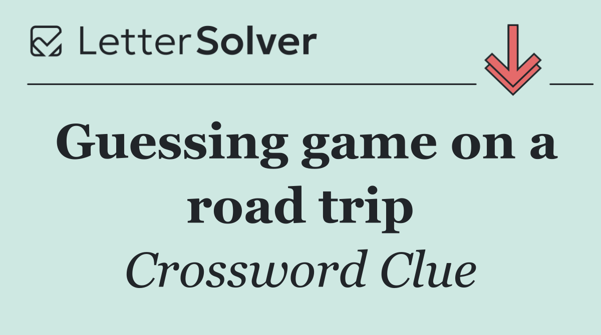 Guessing game on a road trip
