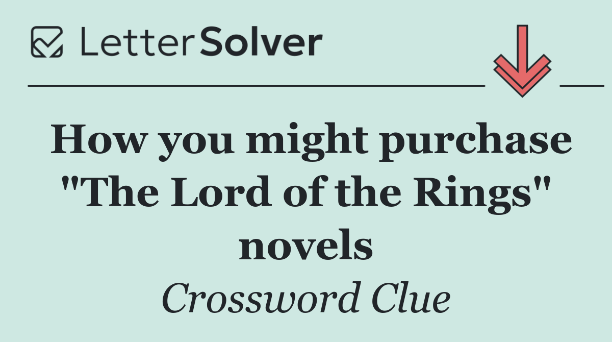 How you might purchase "The Lord of the Rings" novels