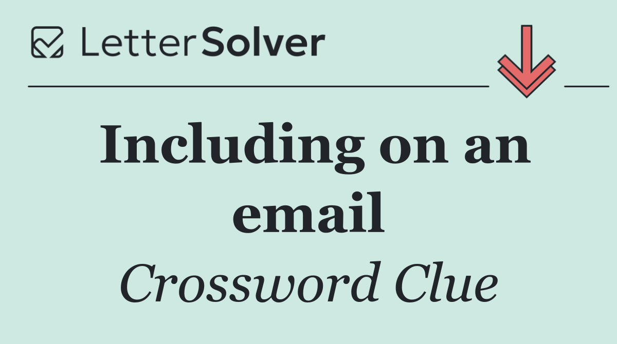 Including on an email
