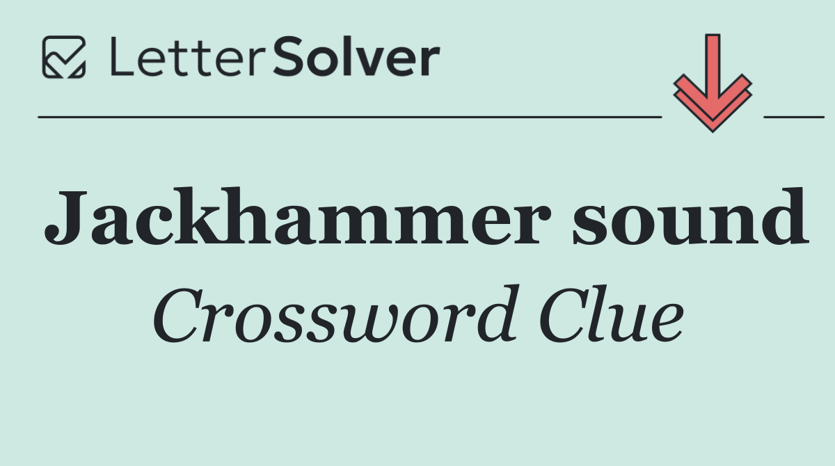 Jackhammer sound