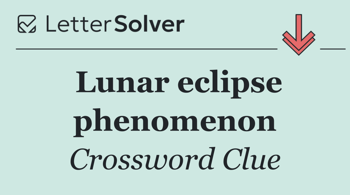 Lunar eclipse phenomenon