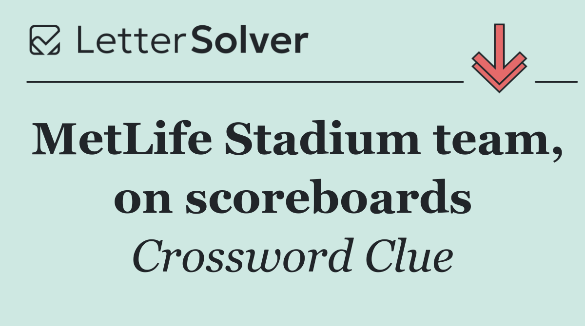 MetLife Stadium team, on scoreboards