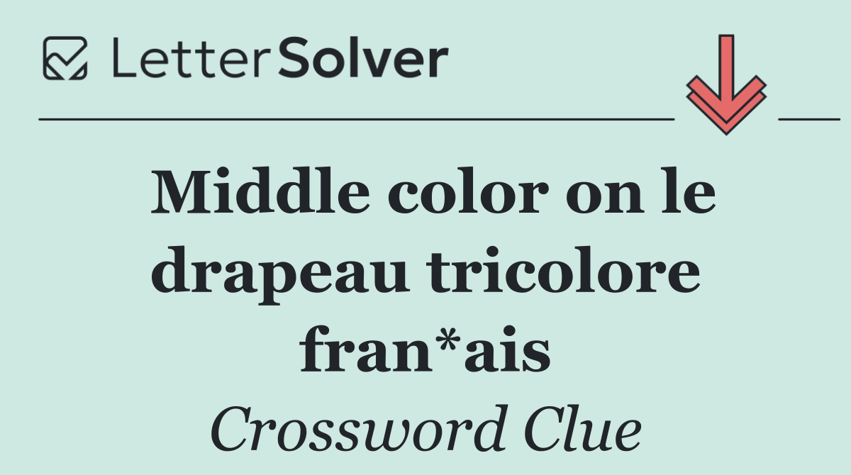 Middle color on le drapeau tricolore fran*ais