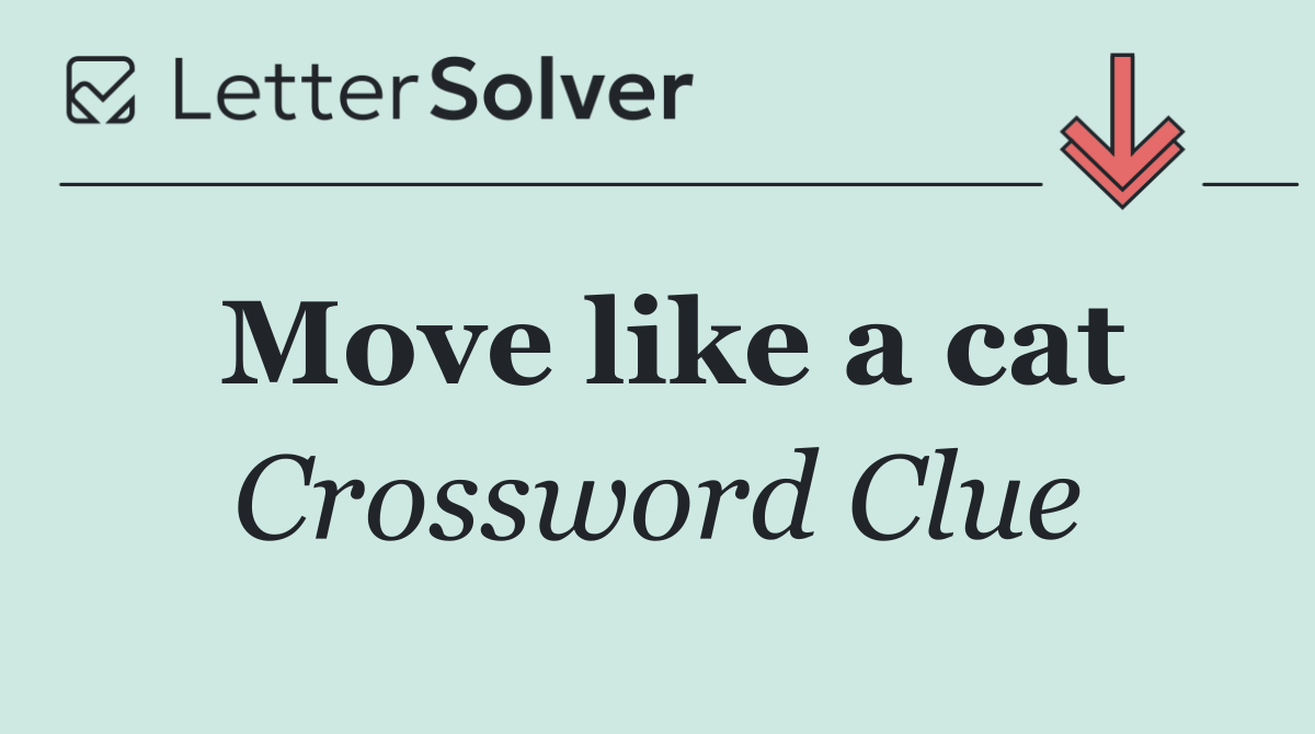Move like a cat