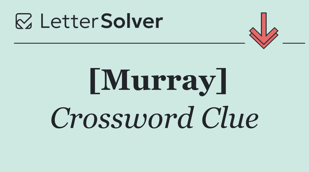 [Murray]