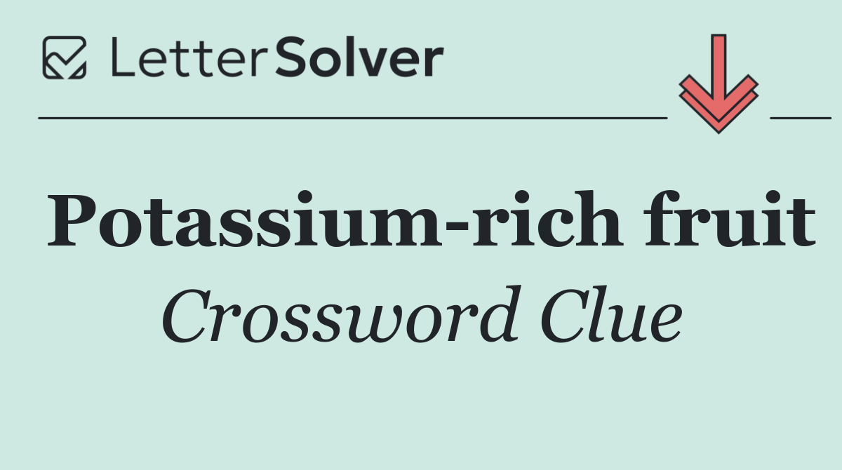Potassium rich fruit
