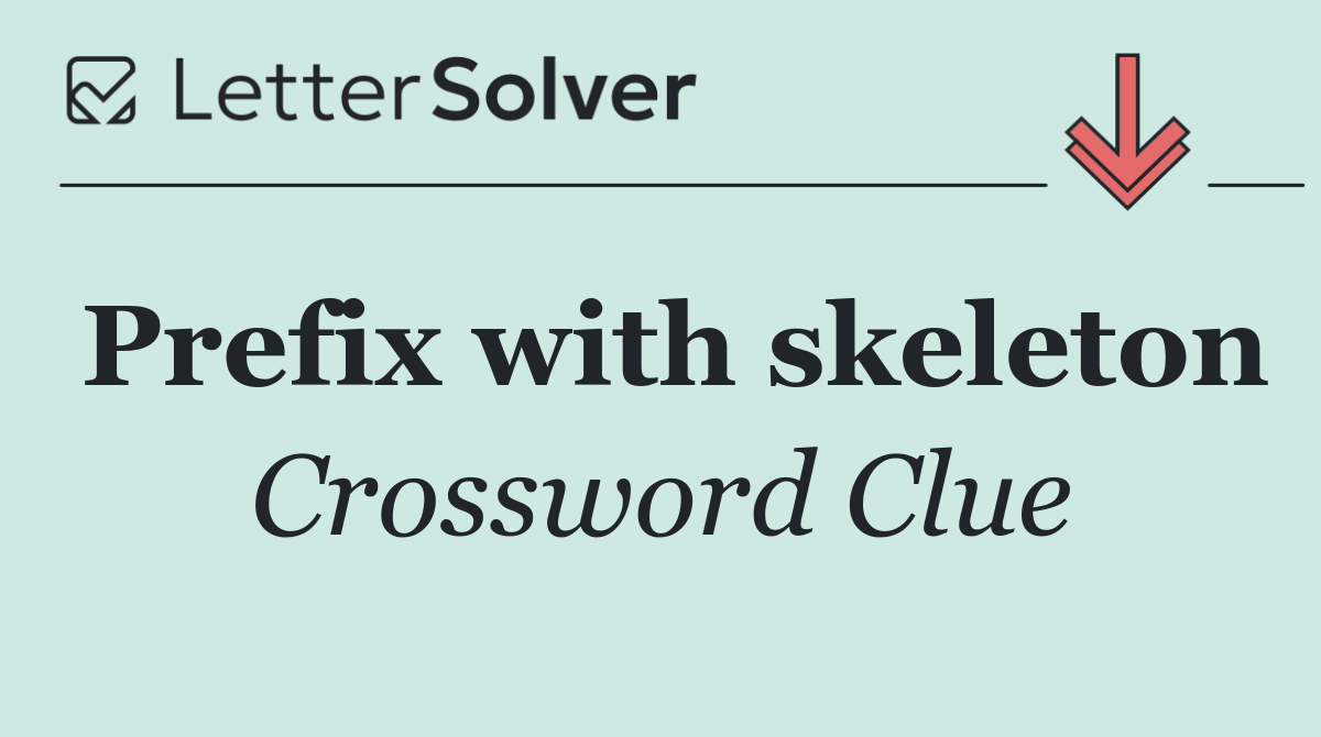 Prefix with skeleton