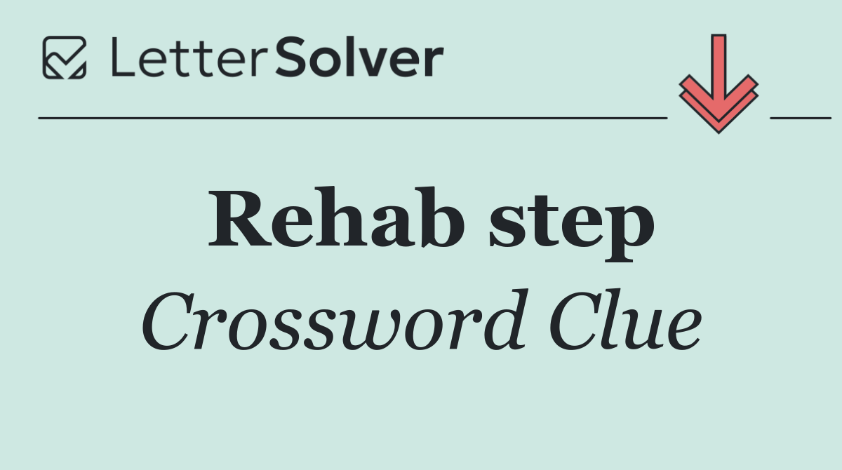 Rehab step
