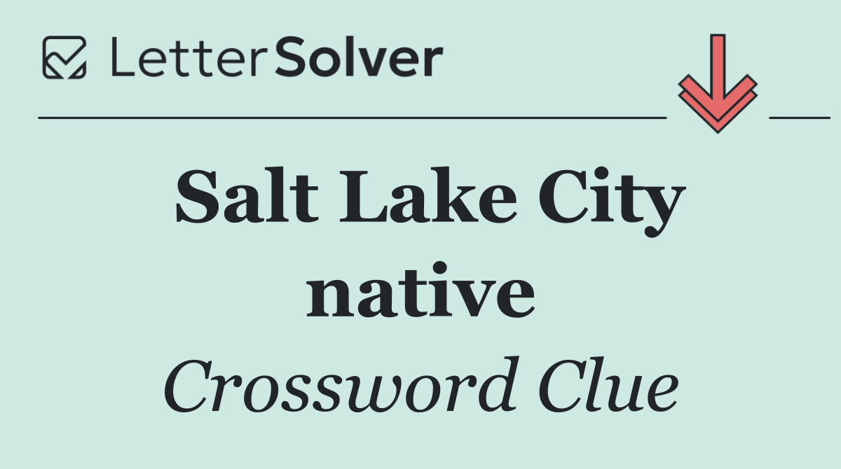 Salt Lake City native