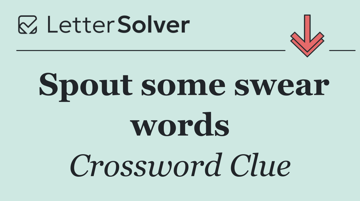 Spout some swear words