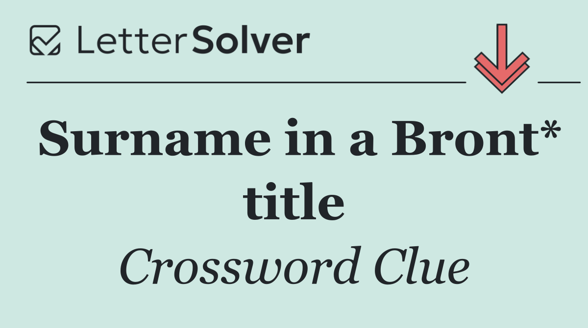 Surname in a Bront* title