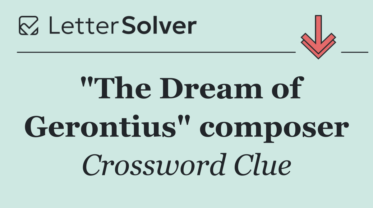 "The Dream of Gerontius" composer