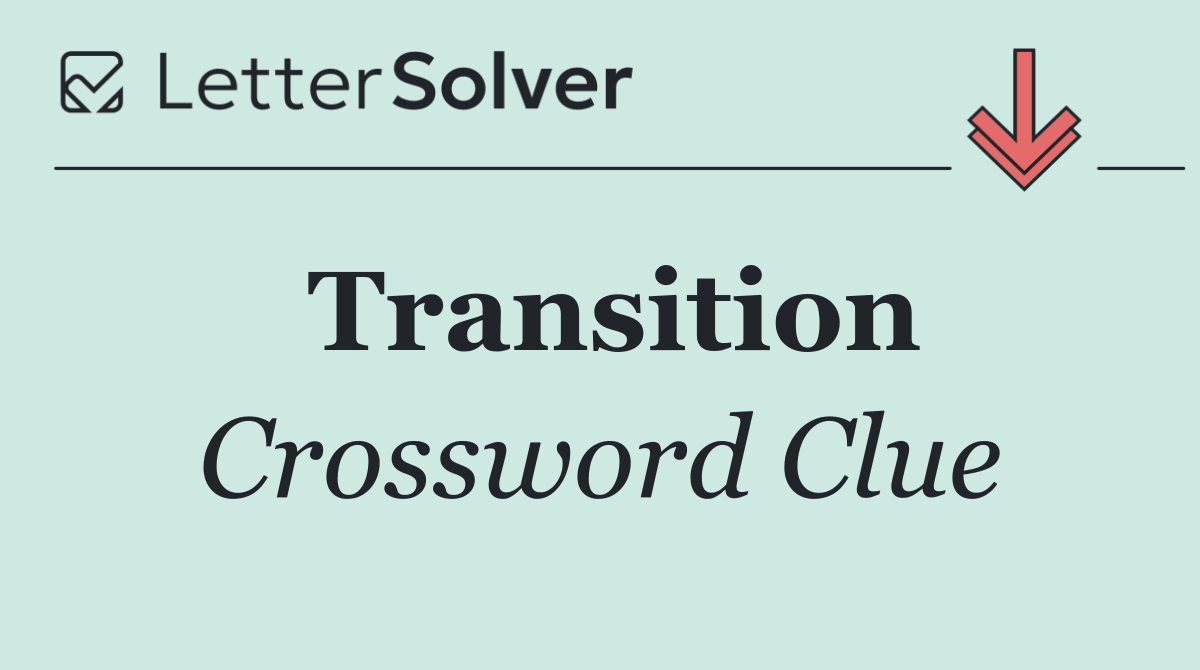 Transition