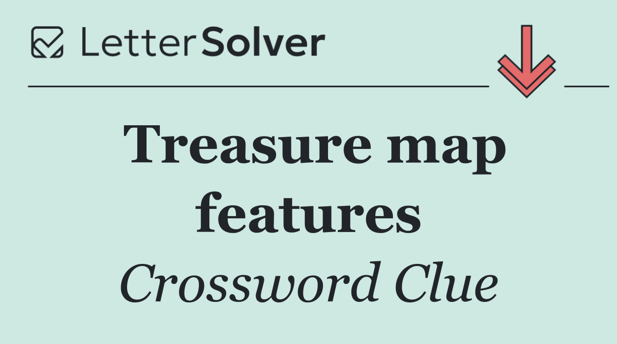 Treasure map features