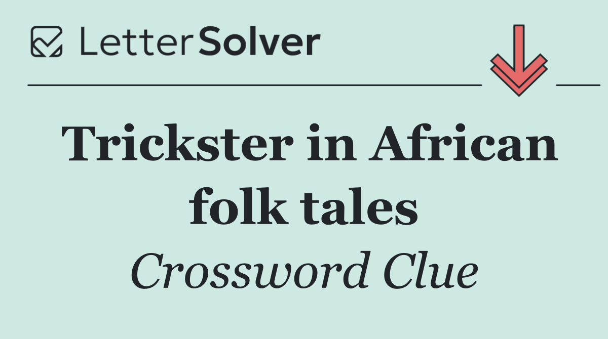 Trickster in African folk tales