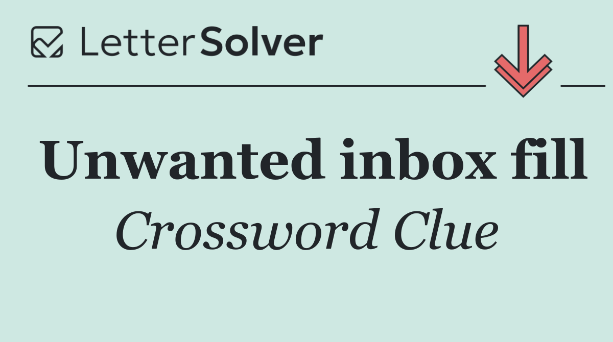 Unwanted inbox fill