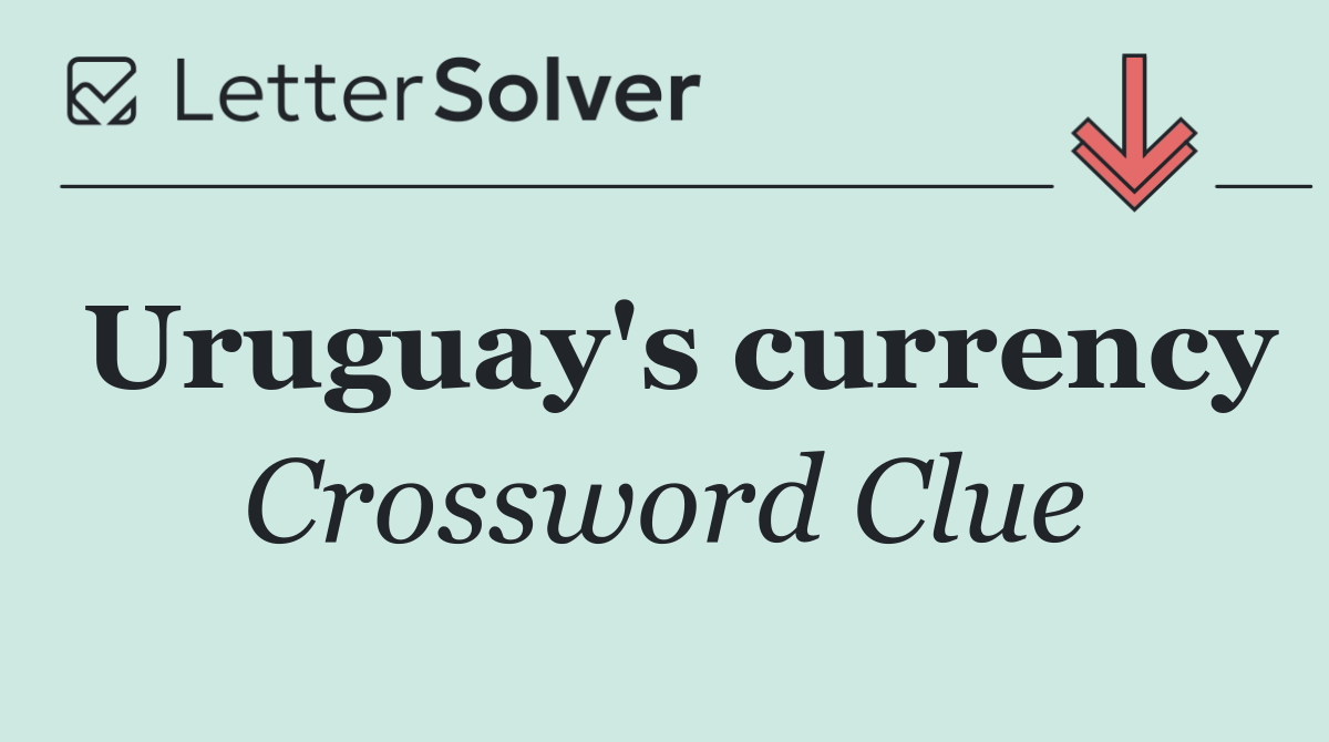 Uruguay's currency