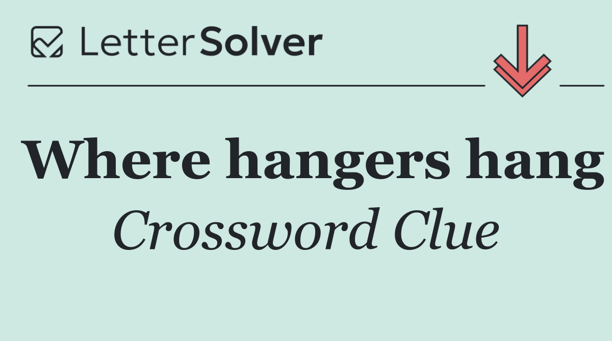 Where hangers hang