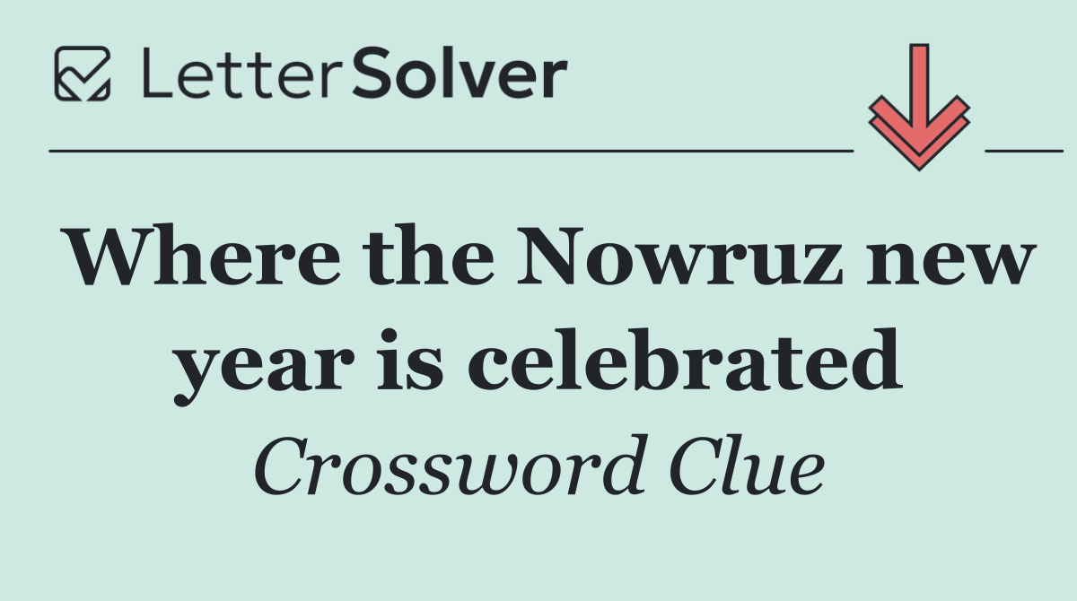 Where the Nowruz new year is celebrated