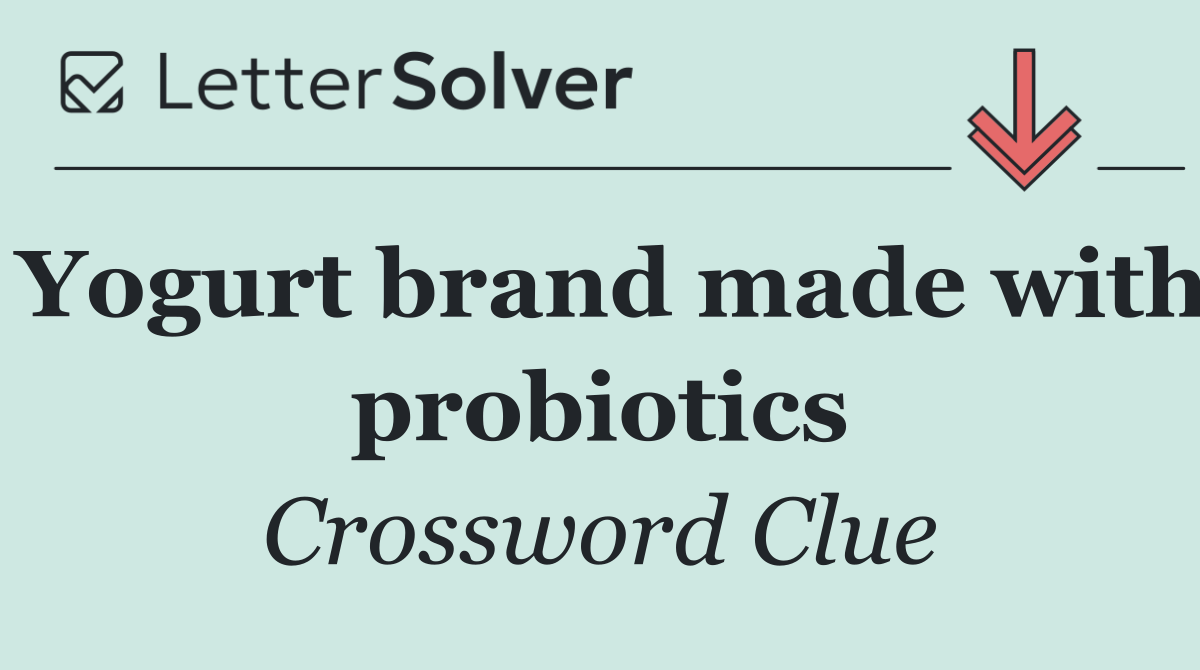 Yogurt brand made with probiotics